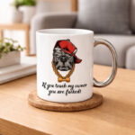 Skodelica - If you touch my owner.... - slika 2