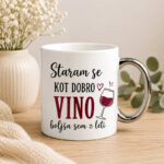 Skodelica - Staram se kot dobro vino - slika 2