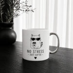 Skodelica - No Stress Just Coffee - slika 2