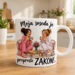 Skodelica - Moja soseda je preprosto zakon - slika 2