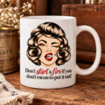 Skodelica - Don't Start a Fire - slika 2